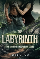 The Labyrinth: The Second in the Cave Sun Series B0BV49NQ9X Book Cover