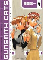 Gunsmith Cats Revised Edition Volume 4 (Gunsmith Cats) 1593078625 Book Cover