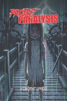 Project Paralysis: An Original Khmer Horror B0FKBHM47N Book Cover