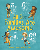 All Our Families Are Awesome 1782509518 Book Cover