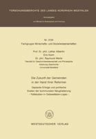 Die Zukunft Der Gemeinden in Der Hand Ihrer Reformer: Geplante Erfolge Und Politische Kosten Der Kommunalen Neugliederung Fallstudien in Ostwestfalen-Lippe 3531031244 Book Cover