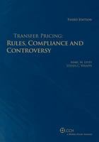Transfer Pricing: Rules, Compliance and Controversy, 3rd Edition 0808021664 Book Cover