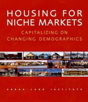 Housing for Niche Markets 0874209420 Book Cover