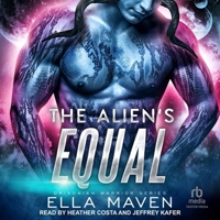 The Alien's Equal B0CDB5WTB9 Book Cover