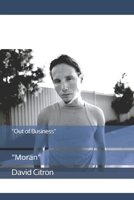 "Out of Business": Moran B08LPPY2FM Book Cover