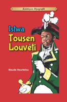 Istwa Tousen Louvèti (Haitian Creole Edition) 1643820109 Book Cover