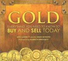 Gold: Everything You Need to Know to Buy and Sell Today 0794832067 Book Cover