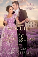 The mischief of Lady Susan: regency romance novel (Cavendish book serie) B0HCLQ8PYS Book Cover