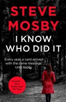 I know who did it 1409157504 Book Cover