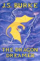 The Dragon Dreamer 0996042504 Book Cover