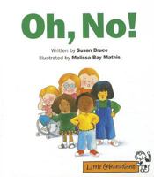 Oh, No! (Little Celebration) 067380383X Book Cover