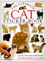 The Ultimate Cat Sticker Book 1564582418 Book Cover