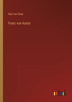 Franz von Assisi 3368421247 Book Cover