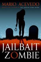 Jailbait Zombie 0061567140 Book Cover