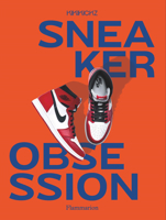 Sneaker Obsession 2080294709 Book Cover