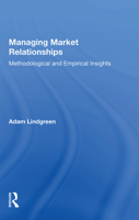 Managing Market Relationships 1138356468 Book Cover