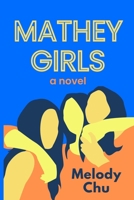 Mathey Girls: A Novel B0F79K211R Book Cover