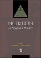 Nurtrition in Pharmacy Practice 1582120234 Book Cover