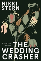 The Wedding Crasher 0999548735 Book Cover
