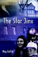The Star Jinx 1403376379 Book Cover