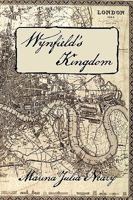 Wynfield's Kingdom 1934757993 Book Cover