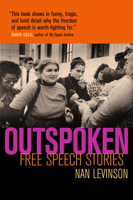 Outspoken: Free Speech Stories 0520223705 Book Cover