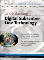 Understanding Digital Subscriber Line Technology (Prentice Hall Communications Engineering and Emerging Technologies Series) 0137805454 Book Cover