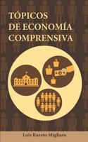 TÓPICOS DE ECONOMÍA COMPRENSIVA 1973363607 Book Cover