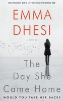 The Day She Came Home B0CPHSXK4H Book Cover