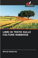 Libri Di Testo Sulle Colture Rabbiose 6206980529 Book Cover