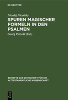 Spuren magischer Formeln in den Psalmen 3110984881 Book Cover