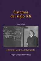 Sistemas del siglo XX: TOMO XXXIII (Filosofía del siglo XX) (Spanish Edition) B0HFVHSX92 Book Cover