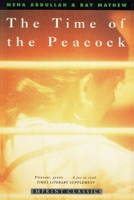 The Time of the Peacock 1925706885 Book Cover