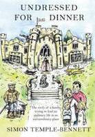 Undressed for Dinner 1904524982 Book Cover