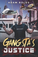 Gangsta's Justice B0875ZJMQX Book Cover