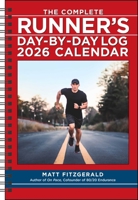 The Complete Runner's Day-by-Day Log 12-Month 2026 Planner Calendar 152489768X Book Cover