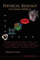 Physical Biology: From Atoms to Medicine 1848162006 Book Cover