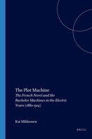 The Plot Machine (Faux Titre) 9042015969 Book Cover