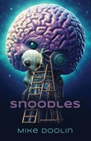 Snoodles 1959622889 Book Cover