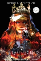 Chronicles of The Last Legend: The Last Legend trilogy 057871535X Book Cover
