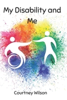 My Disability and Me B0CSF15X3V Book Cover