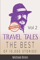Travel Tales: The Best of 10,000 Stories Vol 2 B0CHHB42SL Book Cover