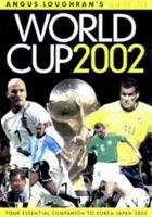 A.L.'s Guide To World Cup 2002 095423040X Book Cover