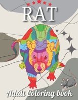 Rat Adult Coloring Book: An Adult Rat Coloring Book with Fun Easy and Relaxing Coloring Pages Funny Rat Inspired Scenes and Designs for Stress B093KW3XZH Book Cover