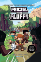 Frigiel and Fluffy Vol 1 : Minecraft Inspired Adventure 1950912221 Book Cover