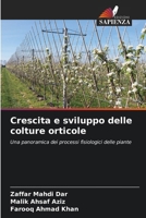 Crescita e sviluppo delle colture orticole (Italian Edition) 6209969585 Book Cover