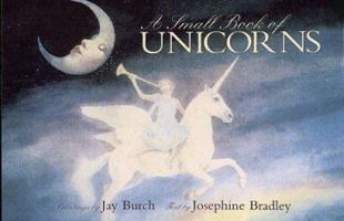 A Small Book of Unicorns 0876543581 Book Cover