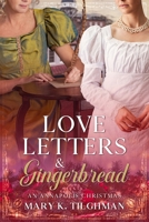 Love Letters & Gingerbread: An Annapolis Christmas 1733879218 Book Cover