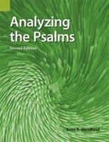 Analyzing the Psalms: With Exercises for Bible Students and Translators 1556711298 Book Cover