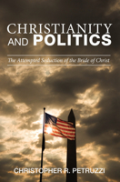 Christianity and Politics 149826574X Book Cover